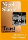 Nigel Slater - Toast