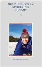 Peter Oberfrank - Hunziker - NHLY icehockey sportying indiany