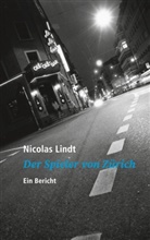 Nicolas Lindt - Der Spieler von Zürich