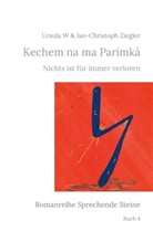 Jan-Christoph Ziegler, Ursula W Ziegler - Kechem na ma Parimká