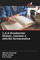 Vikram Panchal, G. R. Patel, G.R. Patel, Hiren Variya - 1,3,4-Oxadaizolo: Sintesi, reazioni e attività farmaceutica