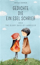 Franz Hirmer - Gedichte die ein Esel schrieb