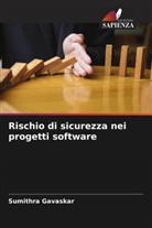 Sumithra Gavaskar - Rischio di sicurezza nei progetti software