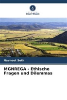 Navneet Seth - MGNREGA - Ethische Fragen und Dilemmas