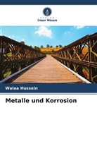 Walaa Hussein - Metalle und Korrosion