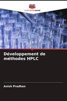 Anish Pradhan - Développement de méthodes HPLC