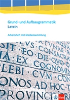 Grund- und Aufbaugrammatik Latein, m. 1 Beilage