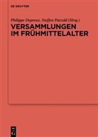 Philippe Depreux, Patzold, Steffen Patzold - Versammlungen im Frühmittelalter