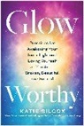 Katie Silcox, Silcox Katie - Glow-Worthy