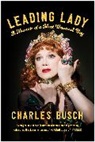 Charles Busch, Busch Charles - Leading Lady