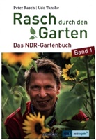 Peter Rasch, Udo Tanske, Udo Tanske - Rasch durch den Garten