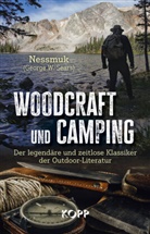George W. Sears »Nessmuk«, George W. Sears 'Nessmuk' - Woodcraft und Camping