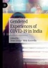 Irene George, Kuruvilla, Moly Kuruvilla - Gendered Experiences of COVID-19 in India