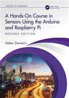 Volker Ziemann, Volker (Department of Physics and Astrono Ziemann - Hands-On Course in Sensors Using the Arduino and Raspberry Pi