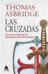 Thomas Asbridge, Tom Asbridge - Cruzadas