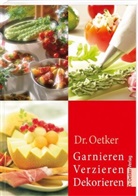 Dr. Oetker Garnieren, Verzieren, Dekorieren