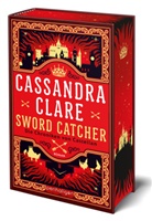 Cassandra Clare - Sword Catcher - Die Chroniken von Castellan