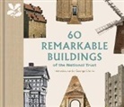 Elizabeth Green - 60 Remarkable Buildings of the National Trust