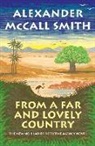 Alexander McCall Smith - From a Far and Lovely Country