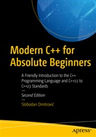 Slobodan Dmitrovi¿, Slobodan Dmitrovic, Slobodan Dmitrović - Modern C++ for Absolute Beginners