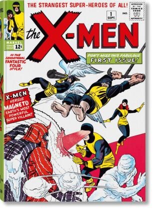 Chris Claremont, Fabian Nicieza,  Taschen - Marvel Comics Library : X-Men. Vol. 1. 1963-1964 - Marvel Comics Library : X-Men