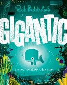 Rob Biddulph, Biddulph Rob, Biddulph Rob - Gigantic