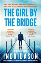 Arnaldur Indridason - The Girl by the Bridge