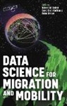 Albert Ali (Utrecht University) Korkmaz Salah, Tuba Bircan, Emre Eren Korkmaz, Albert Ali Salah, Salah Albert Ali - Data Science for Migration and Mobility