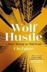 Cin Fabre, Cin Fabré - Wolf Hustle
