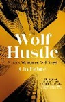 Cin Fabre, Cin Fabré - Wolf Hustle
