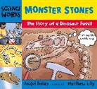 Jacqui Bailey, Bailey Jacqui, Bailey Jacqui Bailey, Matthew Lilly, Lilly Matthew, Lilly Matthew Lilly - Monster Stones