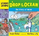 Jacqui Bailey, Bailey Jacqui, Bailey Jacqui Bailey, Matthew Lilly, Lilly Matthew, Lilly Matthew Lilly - A Drop in the Ocean