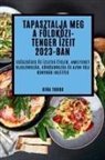 Kira Torok - Tapasztalja meg a Földközi-tenger ízeit 2023-ban