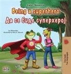 Kidkiddos Books, Liz Shmuilov - Being a Superhero (English Macedonian Bilingual Children's Book)