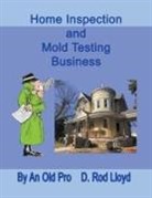 D. Rod Lloyd - Home Inspection and Mold Testing Business