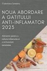 Valentina Ionescu - Noua abordare a gatitului anti-inflamator 2023