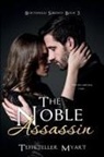 Teffeteller Myart - The Noble Assassin