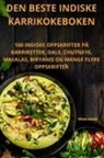 Oline Holm - DEN BESTE INDISKE KARRIKOKEBOKEN