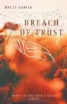 Molly Garcia - Breach of Trust