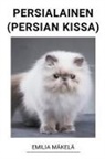 Emilia Mäkelä - Persialainen (Persian Kissa)