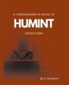 A. Scholtens - A Comprehensive Guide to HUMINT Operations
