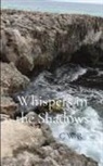 Connie Wright Roberts - Whispers in the Shadows