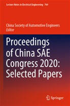 China Society of Automotive Engineers, China Society of Automotive Engineers - Proceedings of China SAE Congress 2020: Selected Papers, 2 Teile