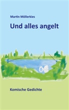 Martin Möllerkies - Und alles angelt