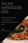 Jon Magnusson - Italskt matargerð 2023