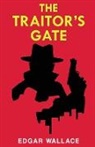 Edgar Wallace - The Traitor's Gate