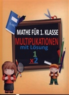 Jennifer Huber, Jennifer Huber - Mathe für die 1. Klasse: Spielerisches Lernen und Üben