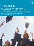Will Canu, Kate Flory, Cynthia M. Hartung, Laura E. Knouse, Laura E. Canu Knouse - Thriving in College With Adhd