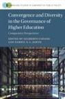 Giliberto (Universita Degli Studi Capano, Giliberto Capano, Capano Giliberto, Darryl S. L. Jarvis - Convergence and Diversity in the Governance of Higher Education