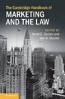 Jacob E. (Harvard Law School Gersen, Jacob E. Gersen, Joel H. Steckel, Steckel Joel H. - Cambridge Handbook of Marketing and the Law
